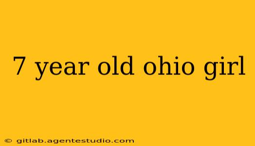 7 year old ohio girl