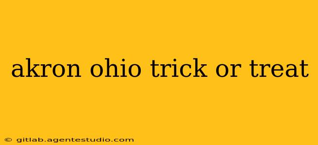 akron ohio trick or treat