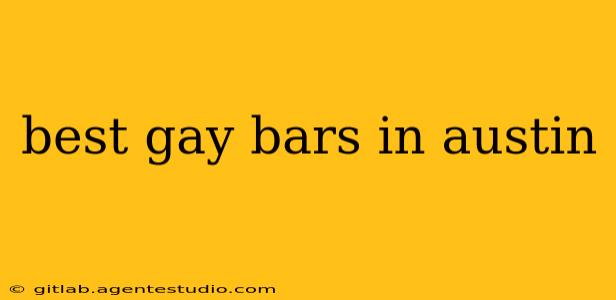 best gay bars in austin