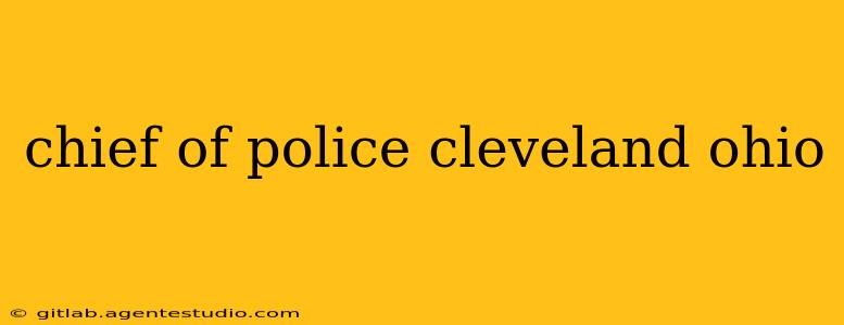 chief of police cleveland ohio