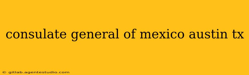 consulate general of mexico austin tx