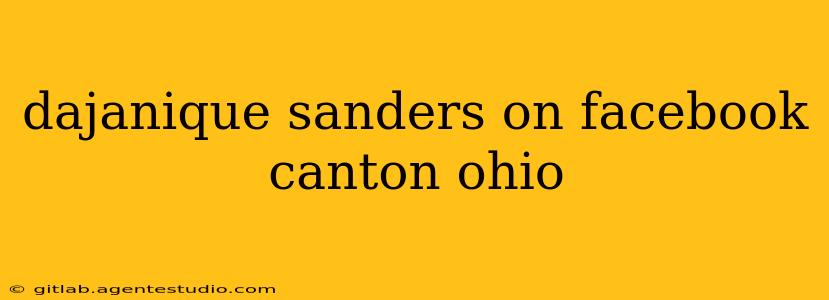 dajanique sanders on facebook canton ohio