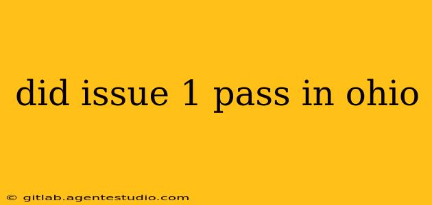 did issue 1 pass in ohio