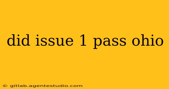 did issue 1 pass ohio