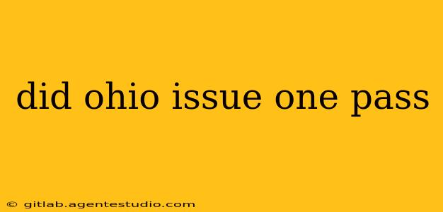 did ohio issue one pass