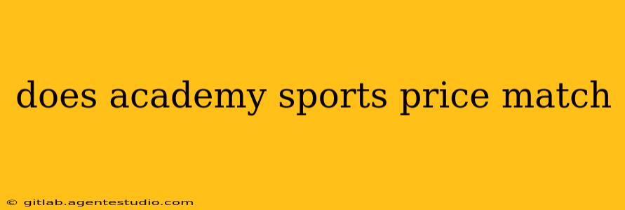 does academy sports price match