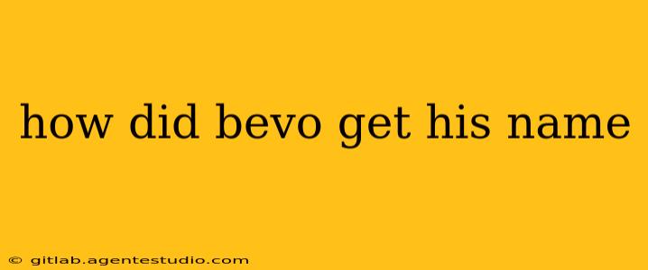 how did bevo get his name