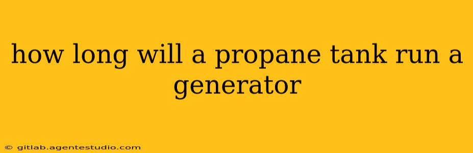 how long will a propane tank run a generator