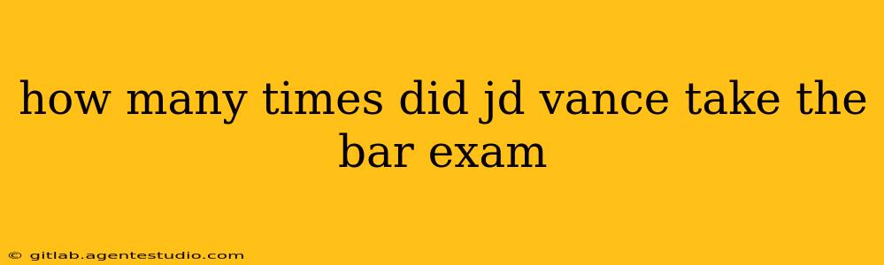 how many times did jd vance take the bar exam