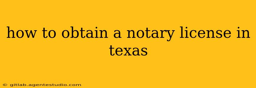 how to obtain a notary license in texas