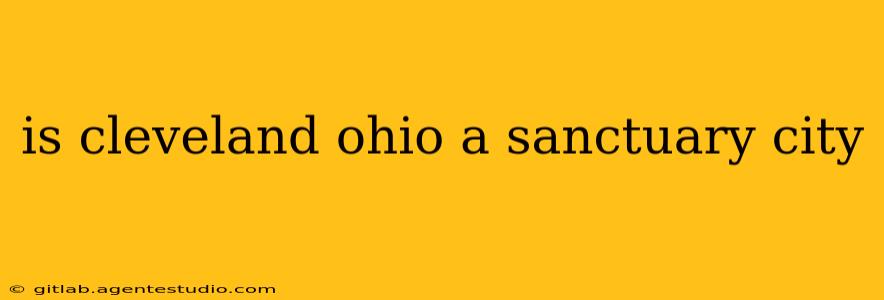 is cleveland ohio a sanctuary city