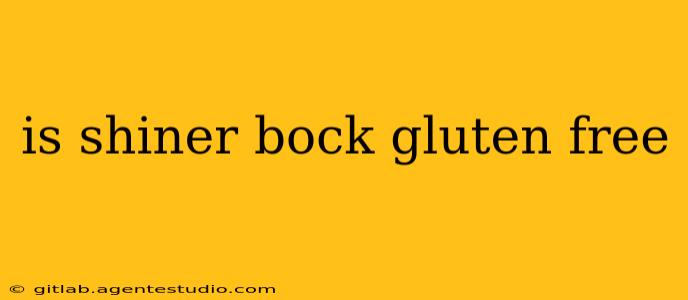 is shiner bock gluten free