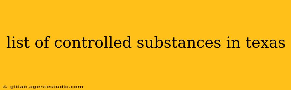 list of controlled substances in texas