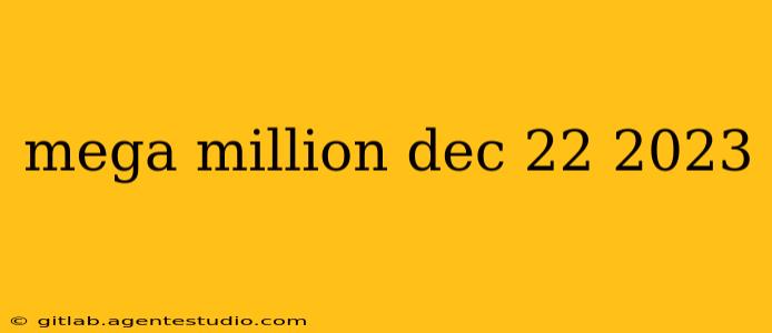 mega million dec 22 2023