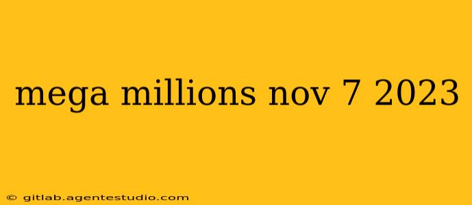 mega millions nov 7 2023