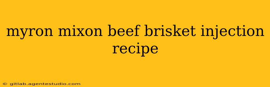 myron mixon beef brisket injection recipe