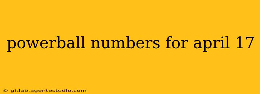 powerball numbers for april 17