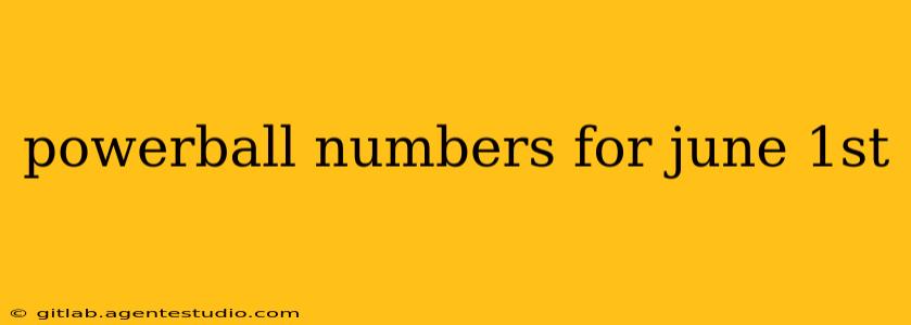 powerball numbers for june 1st