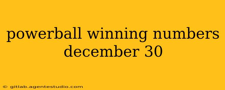 powerball winning numbers december 30