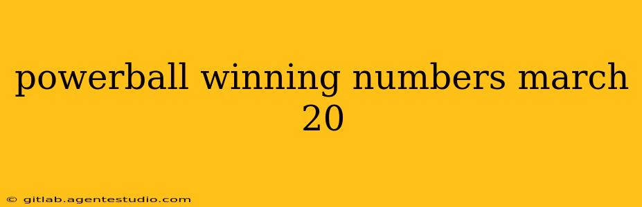 powerball winning numbers march 20