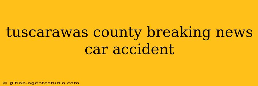 tuscarawas county breaking news car accident