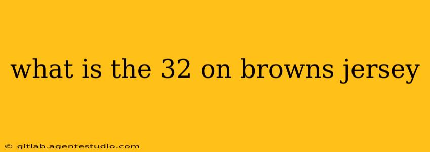 what is the 32 on browns jersey