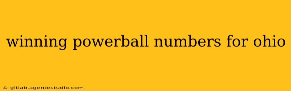 winning powerball numbers for ohio